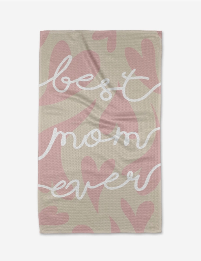 Best Mom Ever Tea Towel